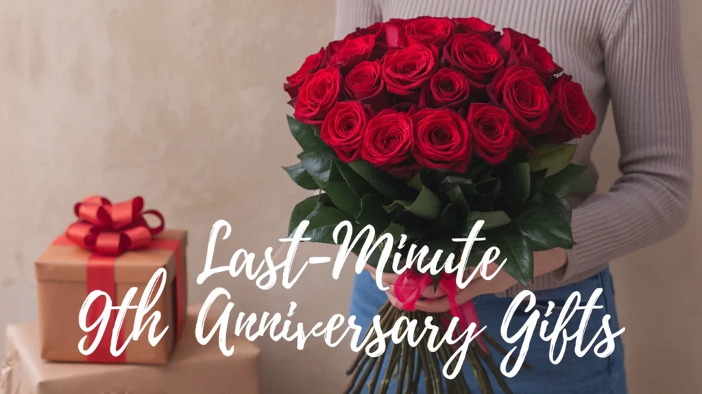 Last-Minute 9th Anniversary Gifts