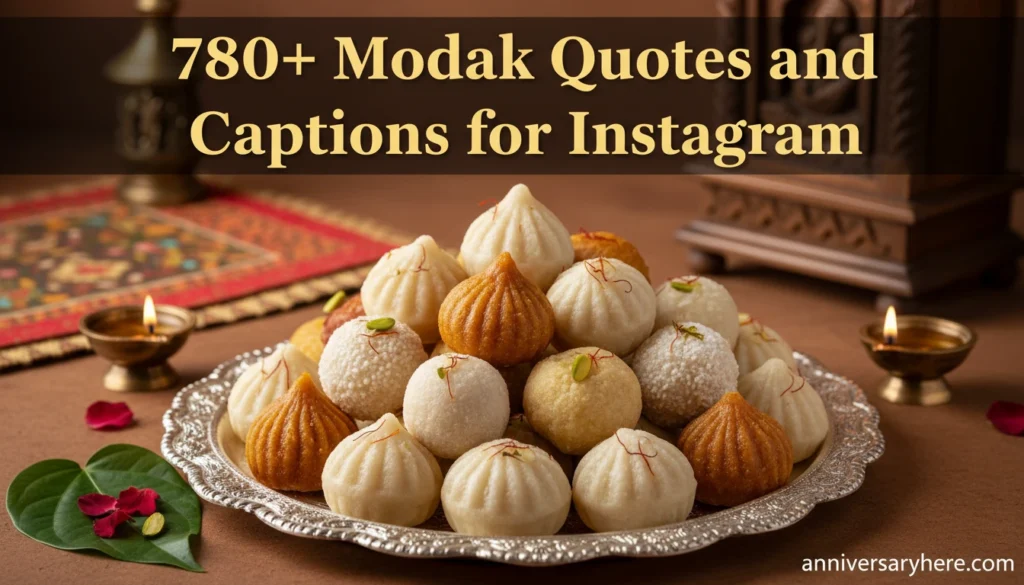 Modak Quotes and Captions for Instagram