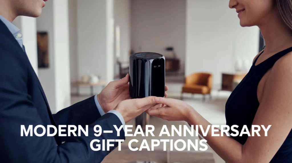 Modern 9‑Year Anniversary Gift Captions