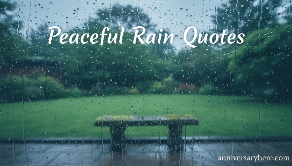 Peaceful Rain Quotes