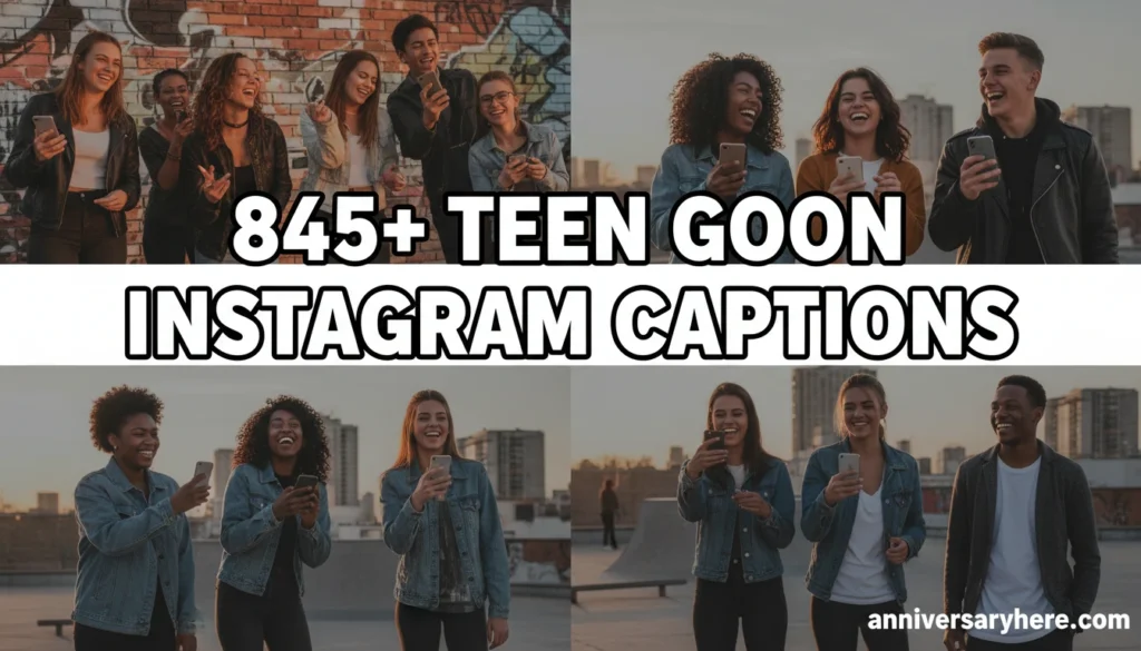 Teen Goon Instagram Captions