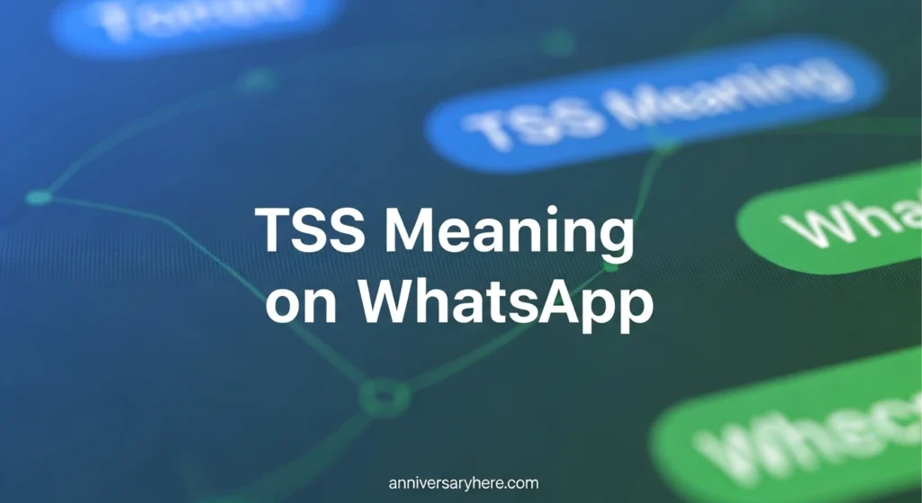TSS Meaning on WhatsApp
