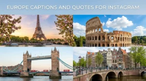 Europe Captions and Quotes for Instagram