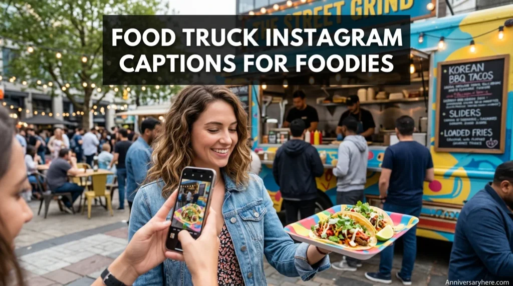Food Truck Instagram Captions for Foodies
